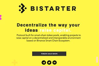 Introducing BiStarter, the DEX for Binance smart-chain token pools