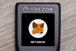 TREZOR Integration in MetaMask