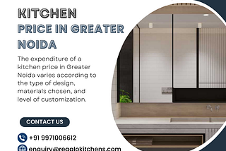 Kitchen Price In Greater Noida | Regalo Kitchens