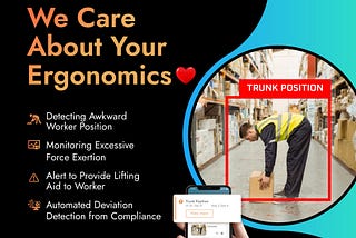 Workplace Safety with Ergonomics Assessment