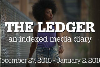 The Ledger: An Indexed Media Diary