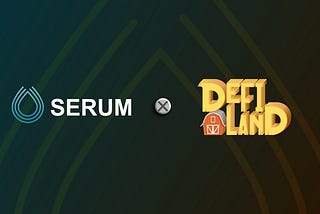 Serum Stories #2 — DeFi Land — Tutku ve Yeni Bir Oyunun Arkasındaki Düşünme