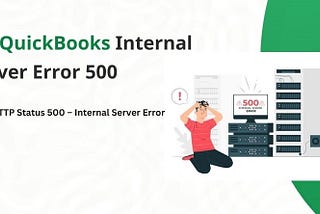 QuickBooks Internal Server Error 500