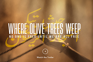 Where Olive Trees Weep: