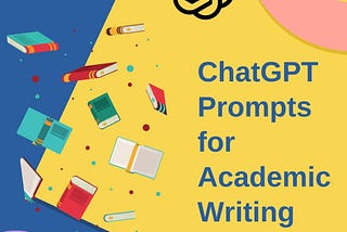 10X Your Academic Writing Efficiency with ChatGPT!