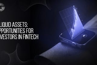 Illiquid Assets: Examining the Challenges and Opportunities for Investors