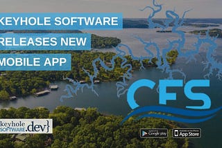 KeyholeSoftware.Dev Releases Mobile CFSWater App