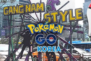 When Pokemon GO goes live in Korea