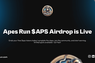 Apes Run $APS Airdrop is Live — Grab Your Free Tokens Now!