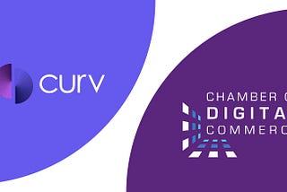 Curv Joins the Chamber of Digital Commerce to Help Promote Digital Asset Security Standards