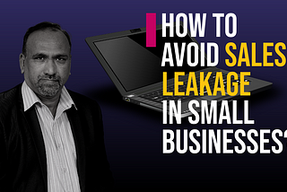 How to avoid hidden Loss happening in your business?