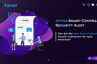 How does the Aptos Smart Contract Security Audit protect the Aptos blockchain?