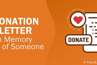 Sample Donation Letter in Memory of Someone