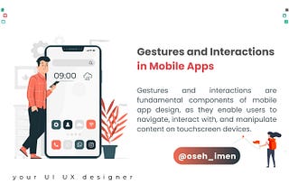 Gestures and interactions are fundamental components of mobile app design, as they enable users to…