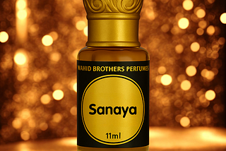 Sanaya: The Fragrance That Whispers Luxury
