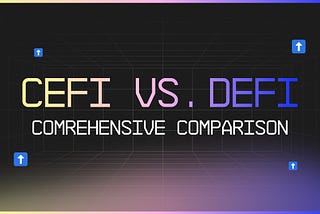 The Financial Landscape Redefined: The Rise of DeFi and CeFi