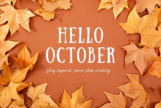 Hello October Motivational Quotes and Images