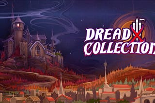 Dread X Collection- An Imperfect Collection of Unchained Creativity