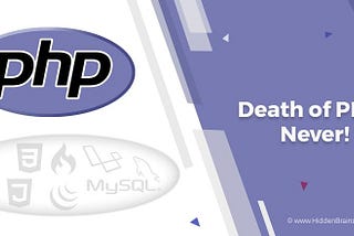 The clickbait title “is Php going to die in … ?”