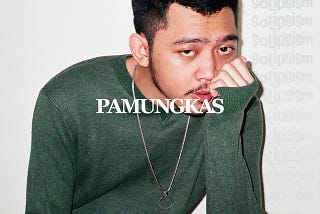 Pamungkas-Solipsism (2020)— Menurut Saya.