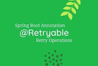 Spring Retry With An Example