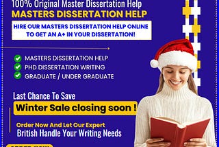 Get 100% Original Master Dissertation Help!