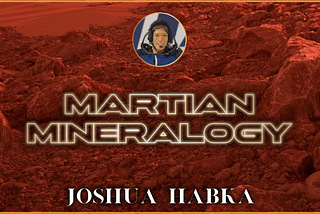 Exploring Mars’ Red Hue: Geological & Atmospheric Factors — Josh Universe