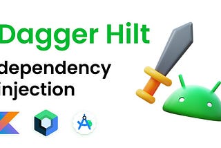 Android’de Dependency Injection: Uygulamanızı Daha Esnek ve Test Edilebilir Hale Getirin