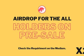 Airdrop For The All Holders on PRE-SALE