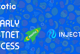 Unveiling Exotic Markets on Injective Testnet: A New Horizon in DeFi — Early Access Launch