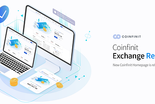 Coinfinit Exchange Renewal