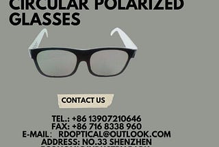 Circular Polarized Glasses