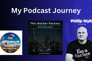 My Podcast Journey