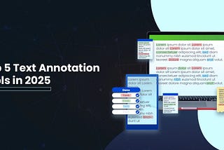 Top 5 Text Annotation Tools for NLP in 2025