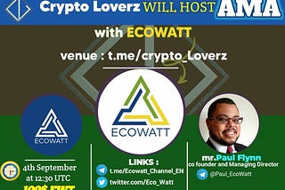 We just finished our AMA with ECOWATT