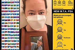 Lisa Smid (center) holds photo of Conductor Benjamin Schaeffer. Although he and 172 other M.T.A. workers have died of COVID, the NYC transit system’s signs no longer promote safety, but now joke about mask-wearing.