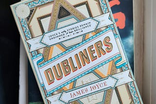 15/52: Dubliners by James Joyce