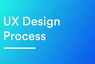 UX design process
