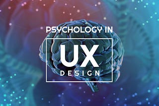 How human psychology can help you advance in UX