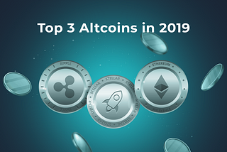 3 Cryptocurrencies with Potential for Success in 2019