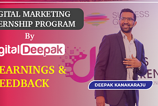 Most Awaited Program — Digital Deepak Internship