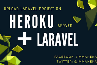 Deploy Laravel Application On Heroku Server