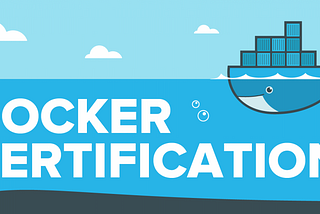 Docker Certified Associate (DCA) Exam — My Failure Experience