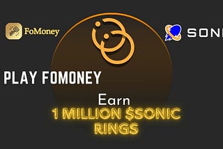 How to Play FoMoney to earn 1 Million Sonic Odyssey Rings via Odyssey campaign