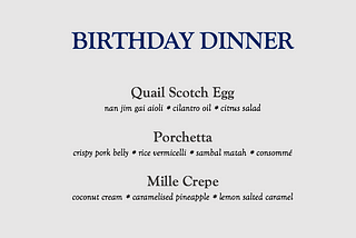 RECIPES for 3 Course Birthday Dinner