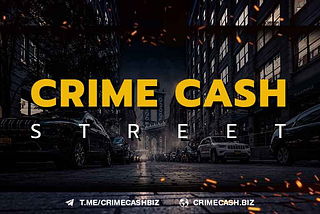 Crime Cash Streets