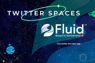 TWITTER SPACES RECAP: FLUID FINANCE AFRICA SERIES 4