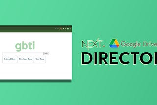 NextJS Google Drive Directory: Your One-Stop Access Point for Google Drive Content