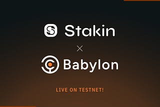 Stakin Commences Validator Operations on Babylon Testnet