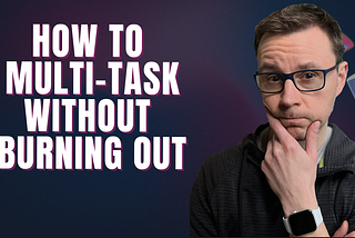 Petr Zaparka shares his thoughts about multitasking as a developer